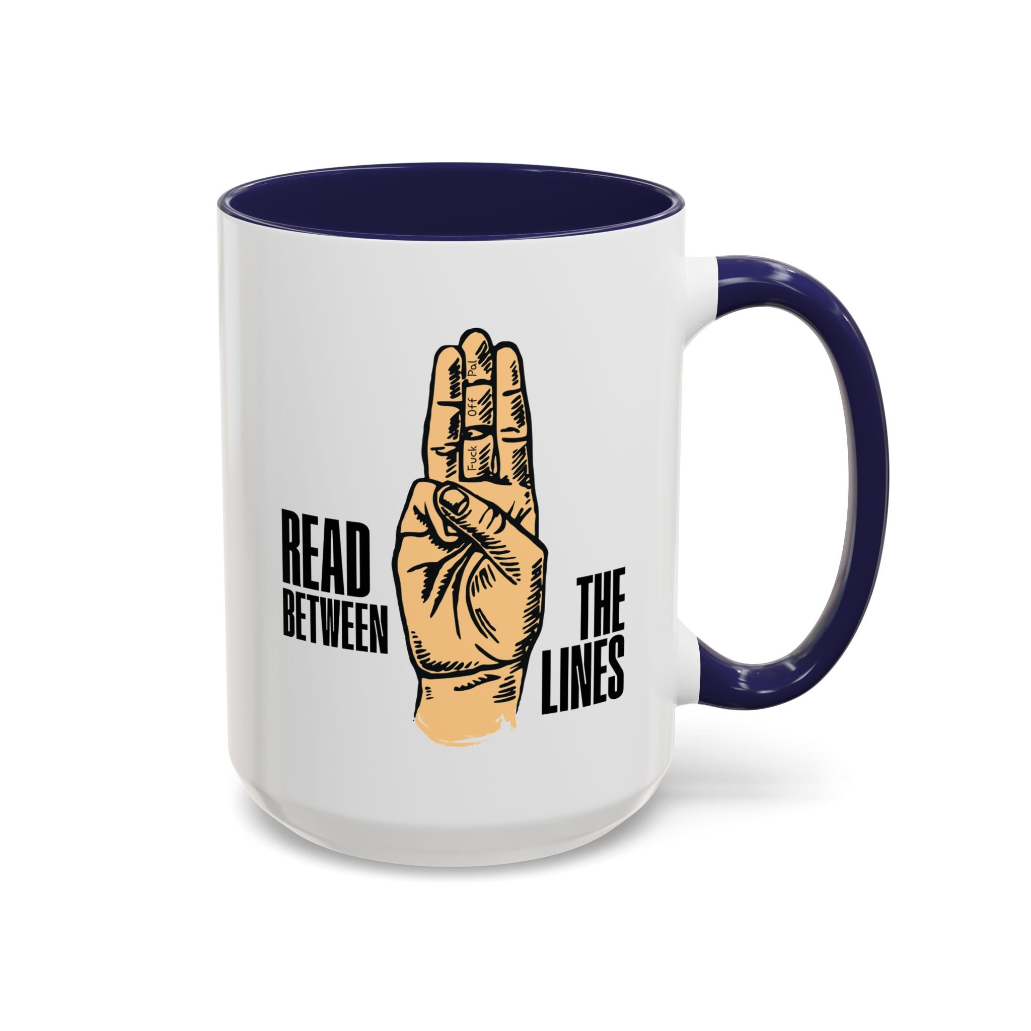 "Read Between the Lines" Coffee Mug