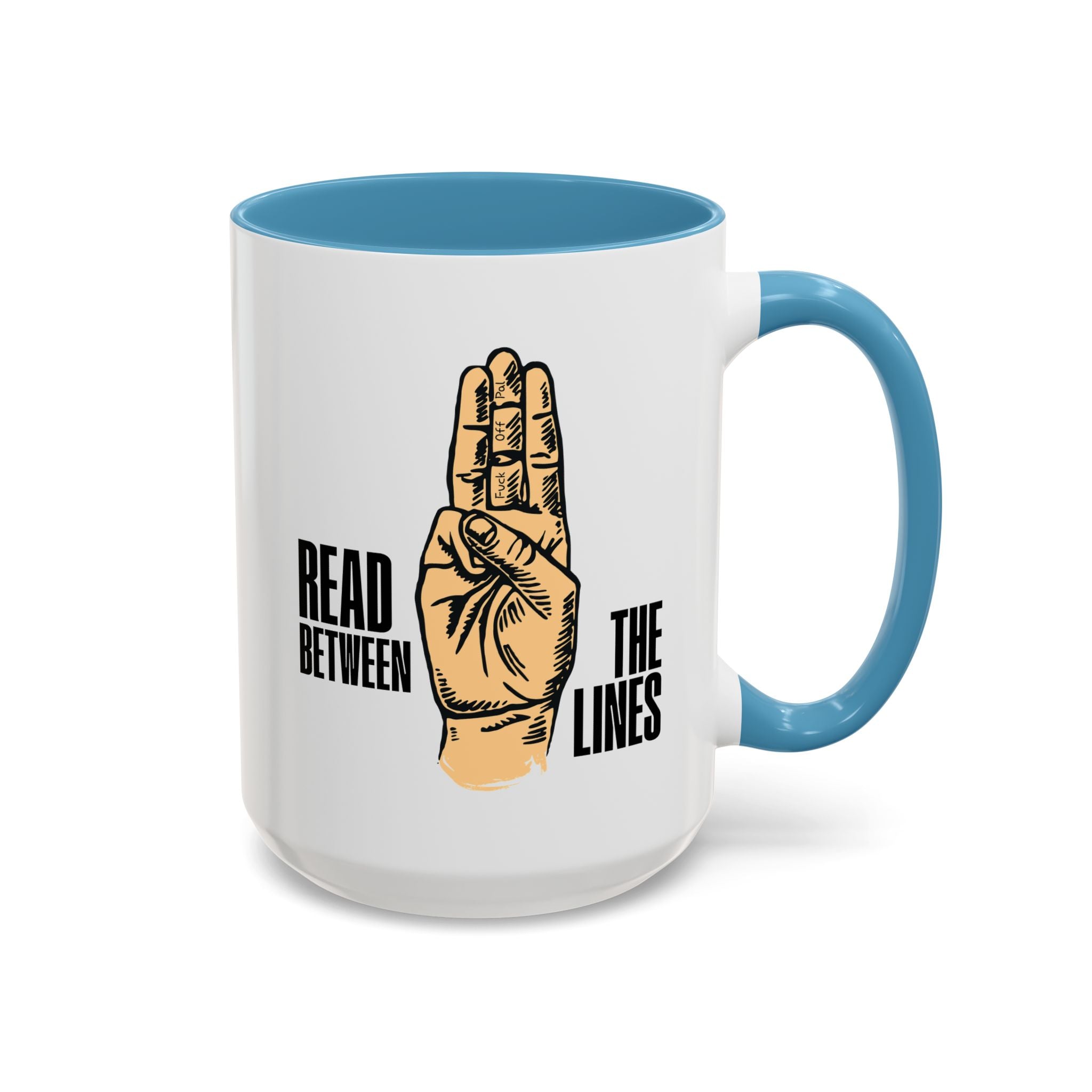 "Read Between the Lines" Coffee Mug
